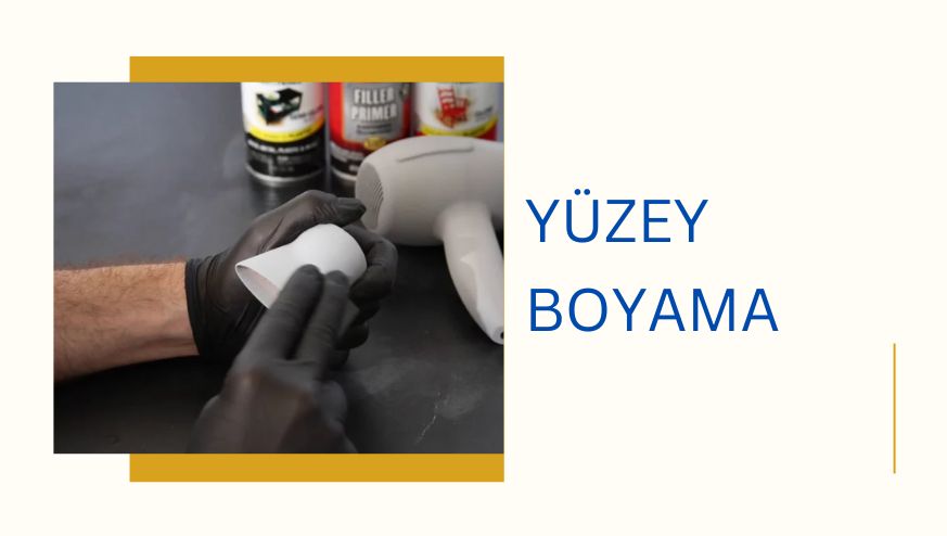 3D Baskı Boyama