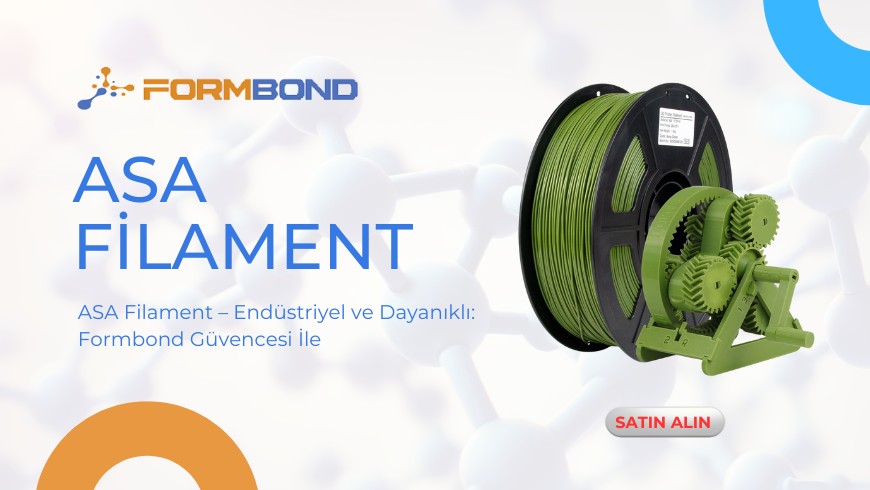 ASA Filament ile Profesyonel 3D Baskı Performansı