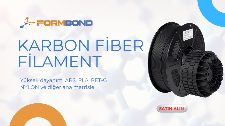 Karbon Fiber Filament: Kompozit Gücü ve Dayanıklılık