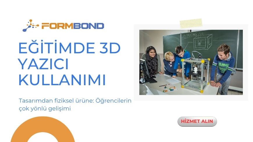 Eğitimde 3D Yazıcı Kullanımı | Tasarım ve Yaratıcılık
